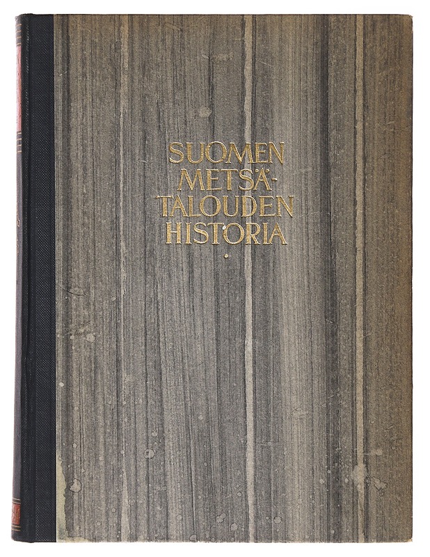 Suomen metsätalouden historia - A. Benj. Helander - Historiakirjat - 10105643150 - 0