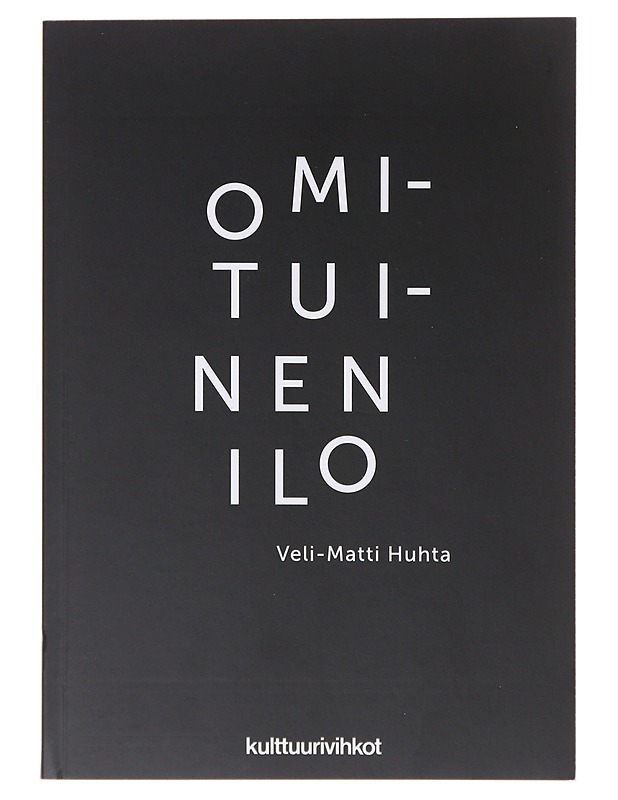Omituinen ilo  - Veli-Matti Huhta - Kirja lahjaksi - 10105643154 - 0