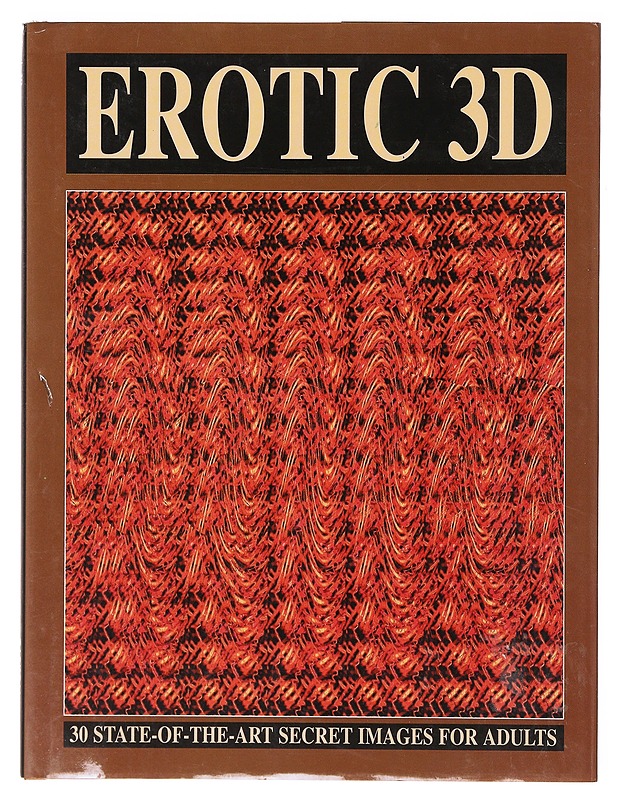 Erotic 3D - Roger Kean & Oliver Fry K18 - Tietokirjat ja oppaat - 10105643166 - 0