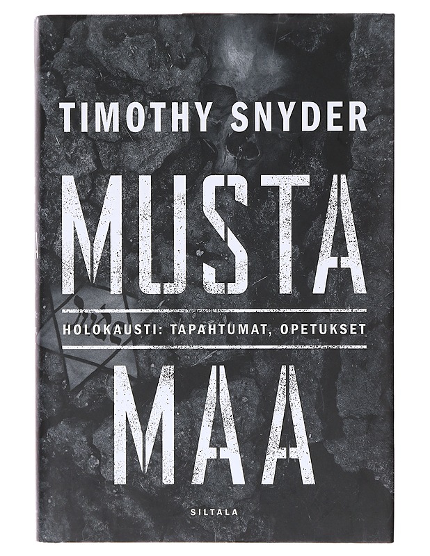 Musta maa / holokausti : tapahtumat, opetukset - Snyder, Timothy - Historiakirjat - 10105643174 - 0