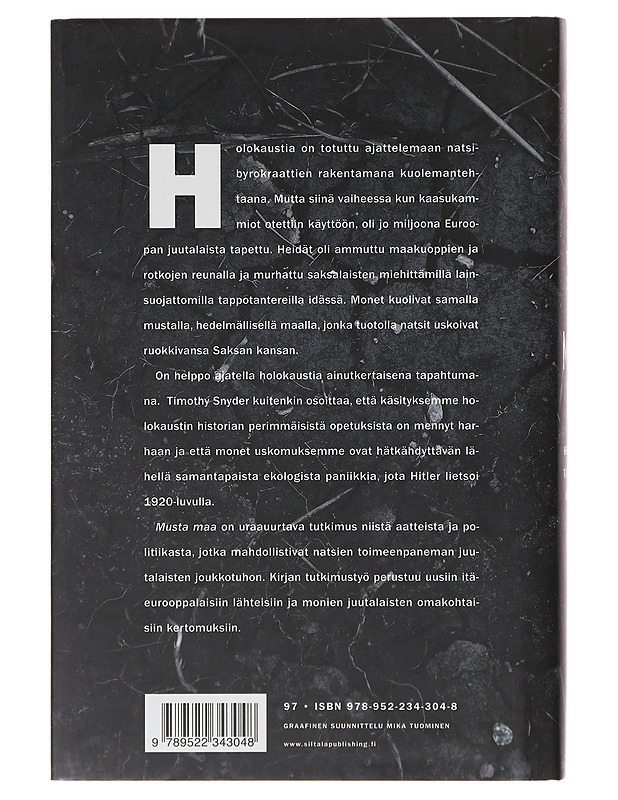Musta maa / holokausti : tapahtumat, opetukset - Snyder, Timothy - Historiakirjat - 10105643174 - 1