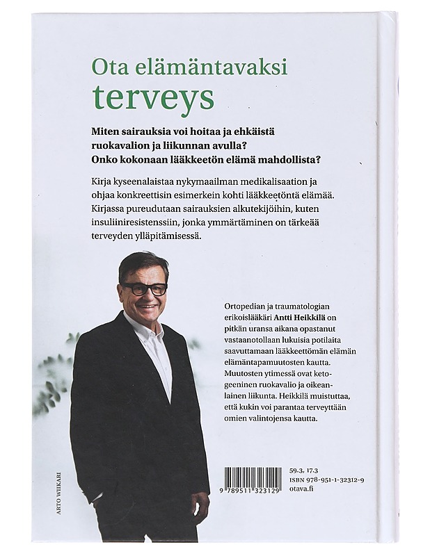 Lääkkeetön elämä - Antti Heikkilä - Tietokirjat ja oppaat - 10105643185 - 1