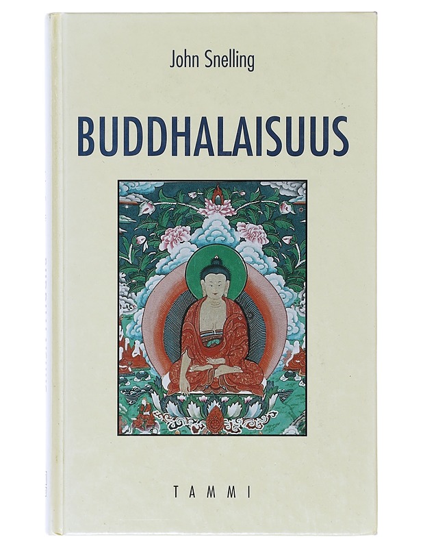 Buddhalaisuus - John Snelling - Historiakirjat - 10105643209 - 0