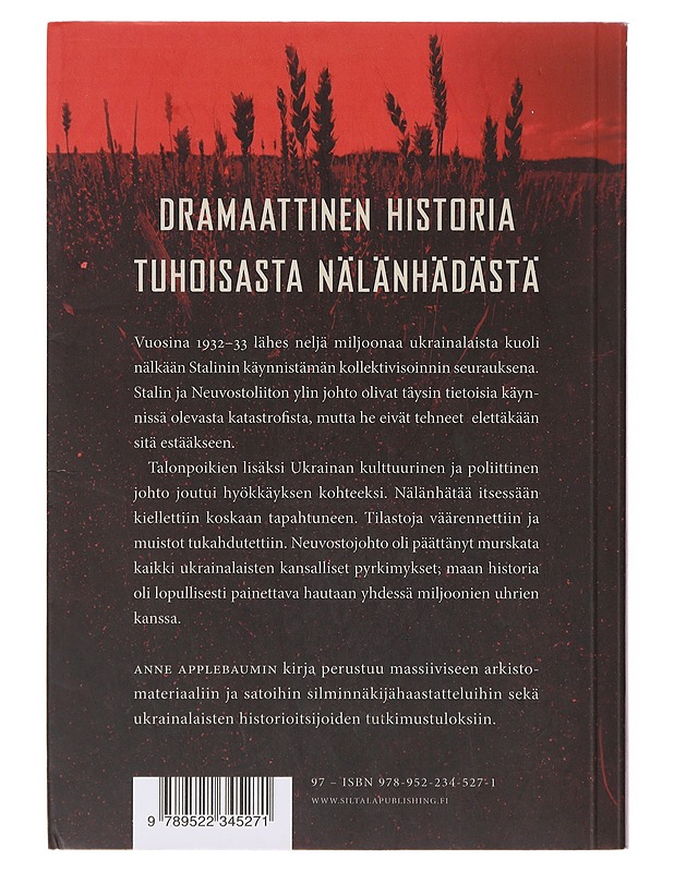 Punainen nälkä. Stalinin sota Ukrainassa - Anne Applebaum - Historiakirjat - 10105643235 - 1