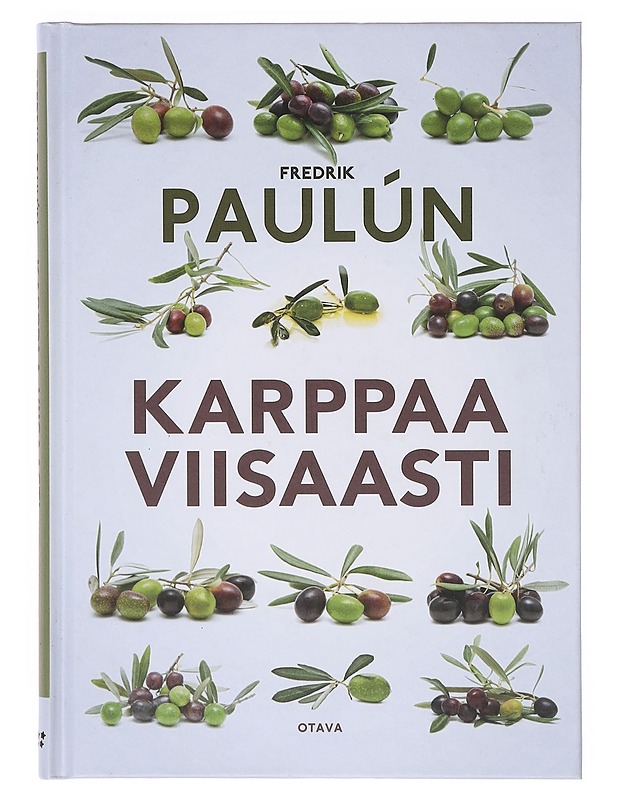 Karppaa viisaasti - Fredrik Paulún - Ruokakirjat - 10105643228 - 0