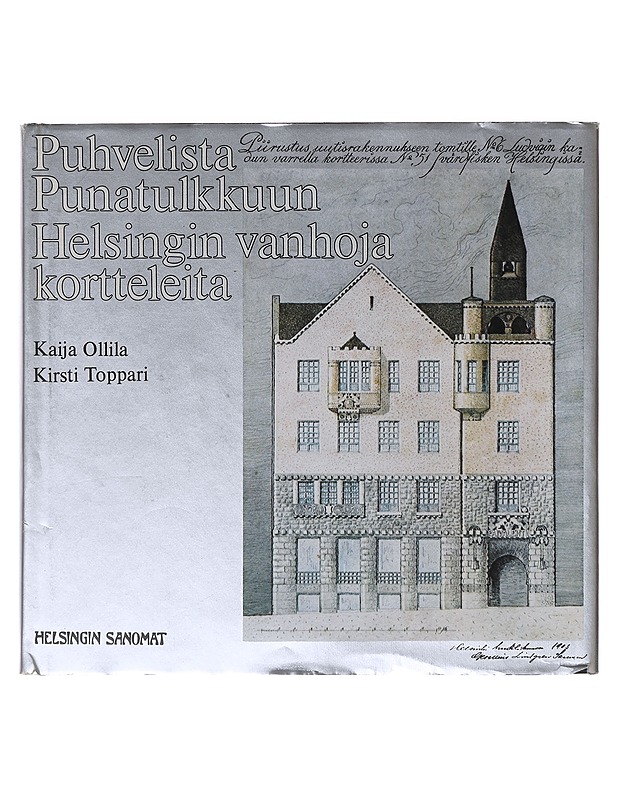 Puhvelista Punatulkkuun - Hackzell, Kaija - Historiakirjat - 10105643278 - 0
