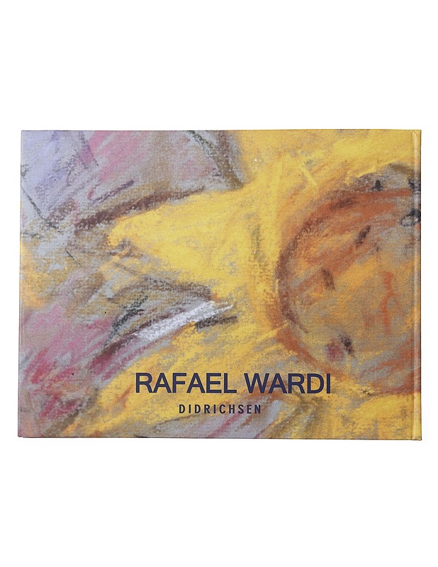 Rafael Wardi - Didrichsenin taidemuseo - Tietokirjat ja oppaat - 10105643282 - 1