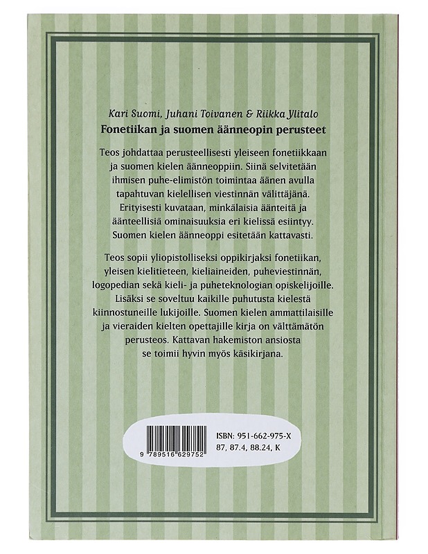 Fonetiikan ja suomen äänneopin perusteet - Suomi, Kari - Tietokirjat ja oppaat - 10105643302 - 1