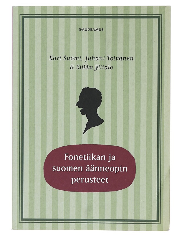 Fonetiikan ja suomen äänneopin perusteet - Suomi, Kari - Tietokirjat ja oppaat - 10105643302 - 0