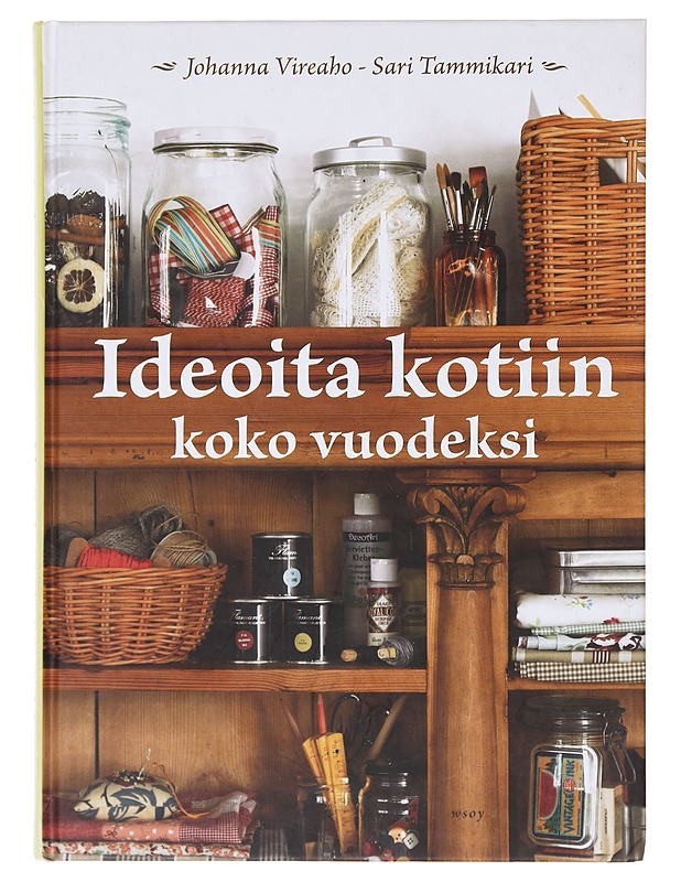 Ideoita kotiin koko vuodeksi - Vireaho, Johanna - Joulukirjat - 10105643304 - 0