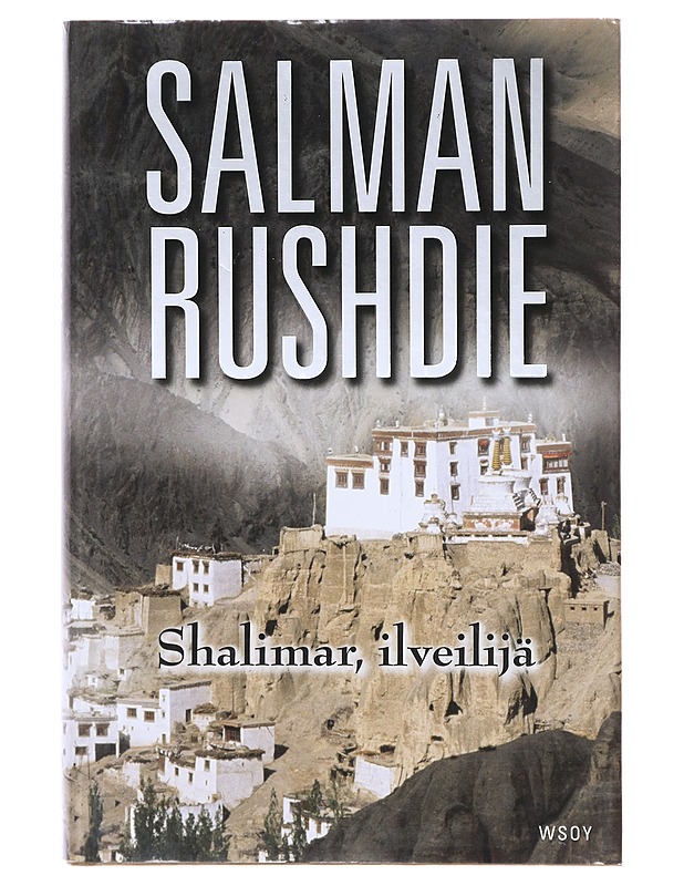 Shalimar, ilveilijä - Rushdie, Salman - Romaanit ja novellit - 10105643327 - 0