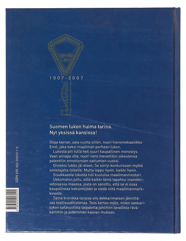 Abloy 1907 - 2007 : juhlakronikka - Konttinen, Hannu - Historiakirjat - 10105643343 - 1