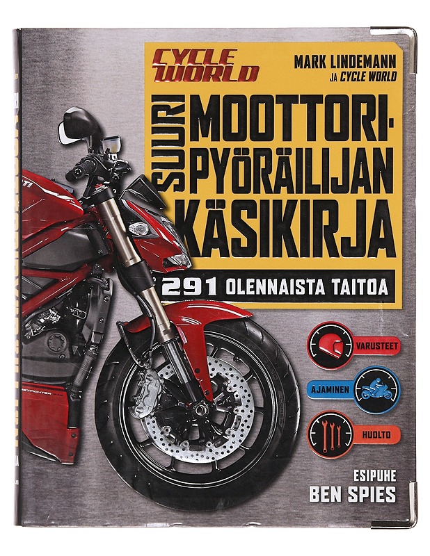 Suuri moottoripyöräilijän käsikirja - Mark Lindemann - Tietokirjat ja oppaat - 10105643364 - 0