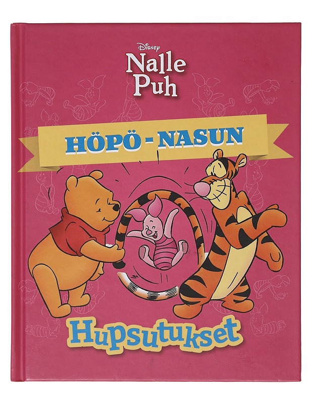 Höpö-Nasun hupsutukset - kuvitus: Disneyn taiteilijat - Lastenkirjat - 10105643369 - 0