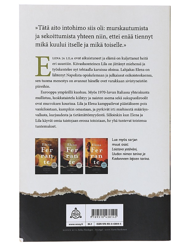 Ne jotka lähtevät ja ne jotka jäävät : aikuisvuodet - Ferrante, Elena - Romaanit ja novellit - 10105643380 - 1