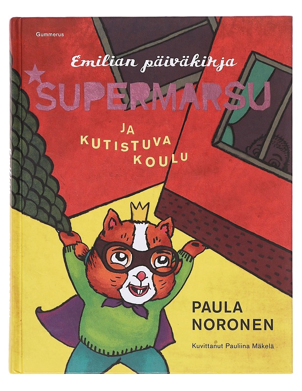 Supermarsu ja kutistuva koulu - Noronen, Paula - Lastenkirjat - 10105643398 - 0