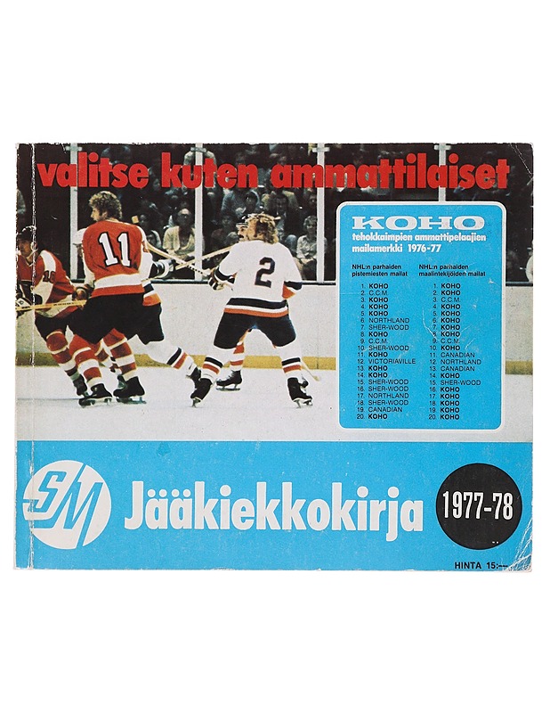 Jääkiekkokirja 1977-78 - Honkavaara, Aarne - Tietokirjat ja oppaat - 10105643399 - 0