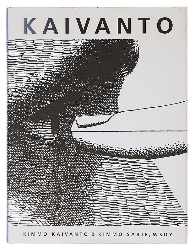 Kaivanto - Kimmo Kaivanto - Taide- ja kulttuurikirjat - 10105643417 - 0