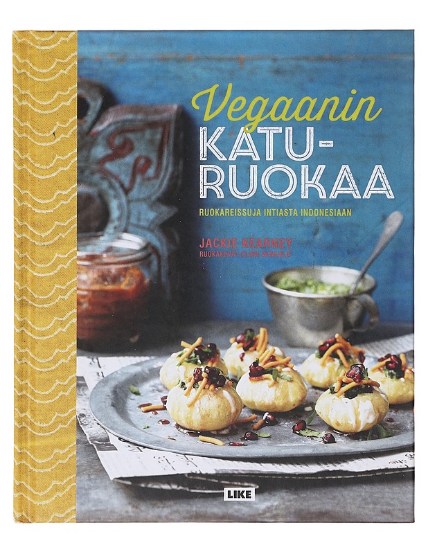 Vegaanin katuruokaa : ruokareissuja Intiasta Indonesiaan - Kearney, Jackie - Ruokakirjat - 10105643423 - 0