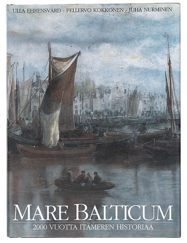 Mare Balticum - Ehrensvärd, Ulla - Historiakirjat - 10105643424 - 0