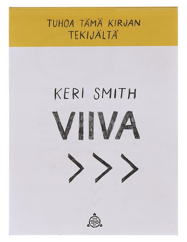 Viiva - Smith, Keri - Tietokirjat ja oppaat - 10105643427 - 0