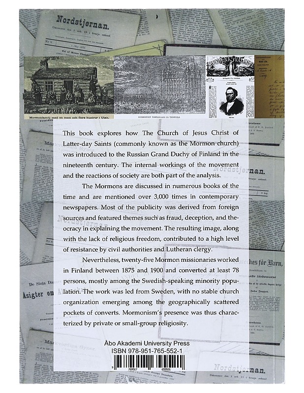 The introduction of Mormonism to Finnish society, 1840-1900 - Kim Östman - Tietokirjat - 10105643440 - 1