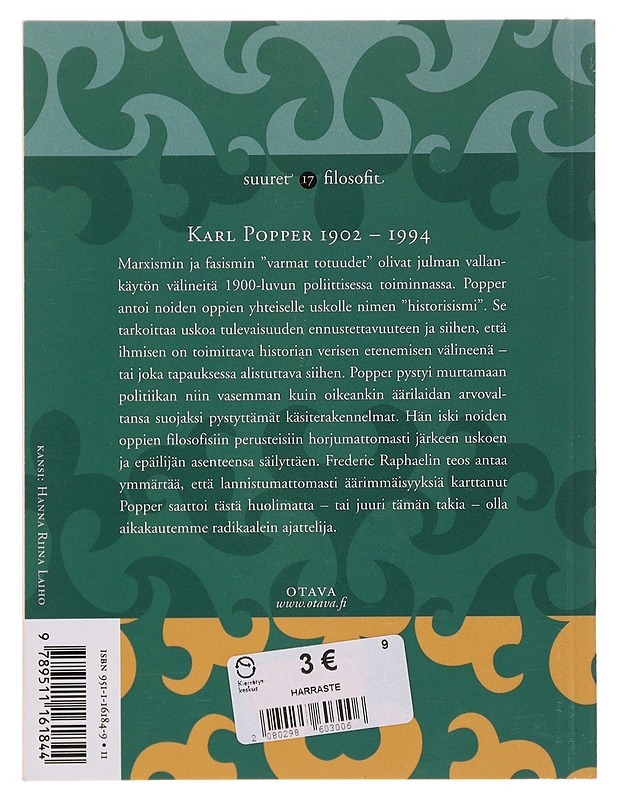 Popper : historisismi ja sen riittämättömyys - Raphael, Frederic - Tietokirjat ja oppaat - 10105643454 - 1