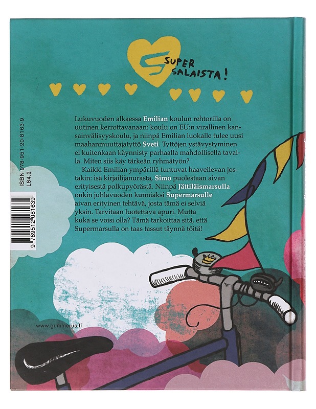 Supermarsu ja outo toveri - Noronen, Paula - Lastenkirjat - 10105643459 - 1