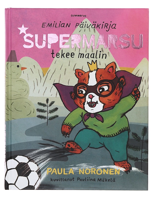 Supermarsu tekee maalin - Noronen, Paula - Lastenkirjat - 10105643468 - 0