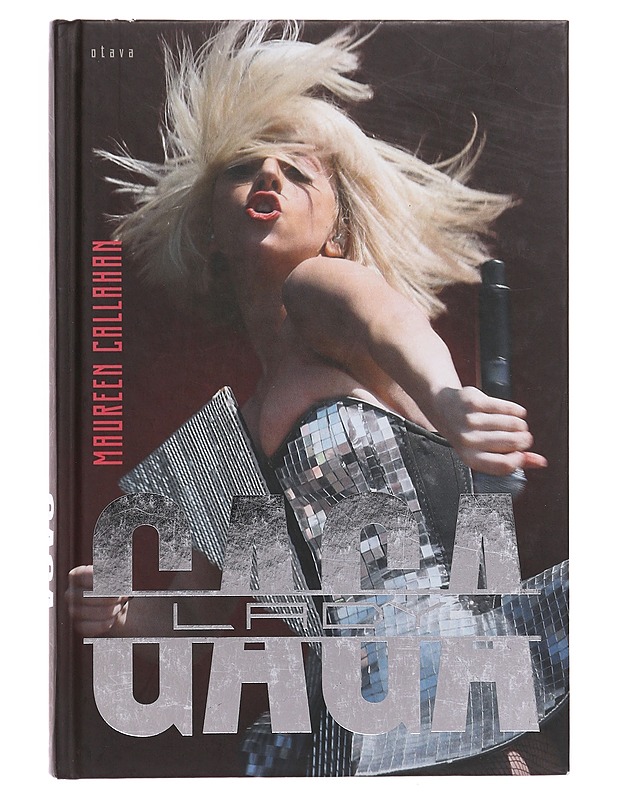 Lady Gaga - Callahan, Maureen - Elämäkerrat ja muistelmat - 10105643469 - 0