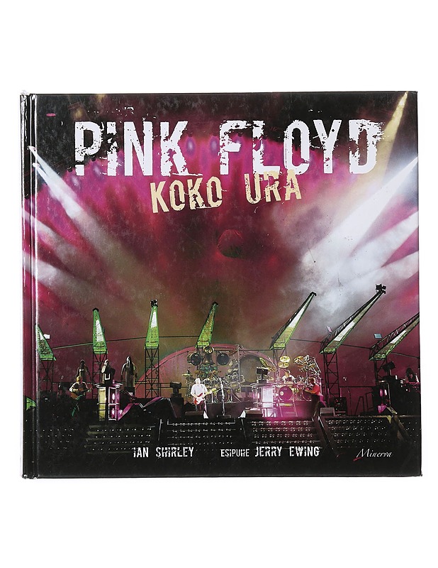 Pink Floyd koko ura - Shirley, Ian - Elämäkerrat ja muistelmat - 10105643473 - 0