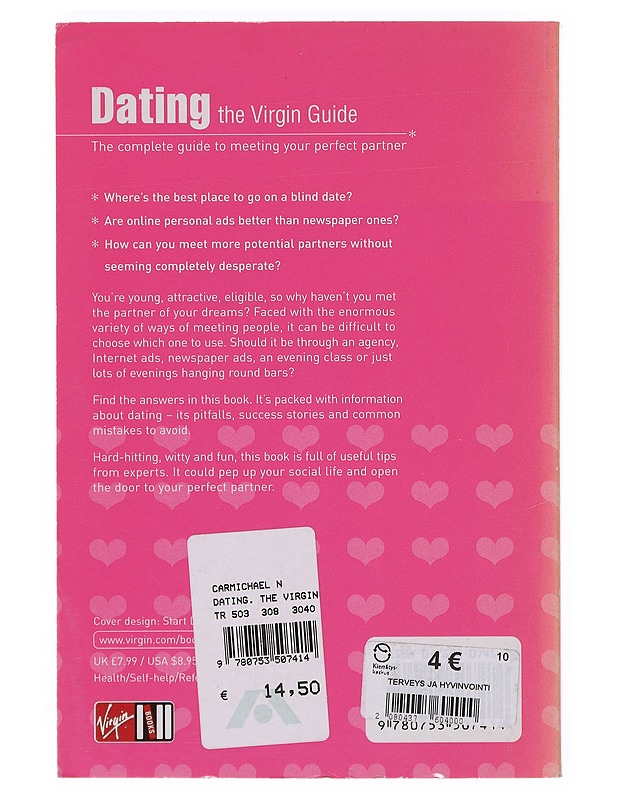Dating ; the Virgin Guide ; The complete guide to meeting your perfect partner - Nicole Carmichael - Tietokirjat ja oppaat - 10105643477 - 1