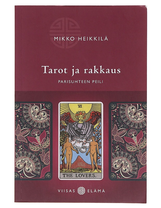 Tarot ja rakkaus ; parisuhteen peili - Mikko Heikkilä - Tietokirjat ja oppaat - 10105643493 - 0