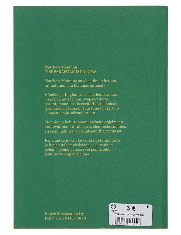 Itseparantamisen opas - Manning, Matthew - Tietokirjat ja oppaat - 10105643497 - 1