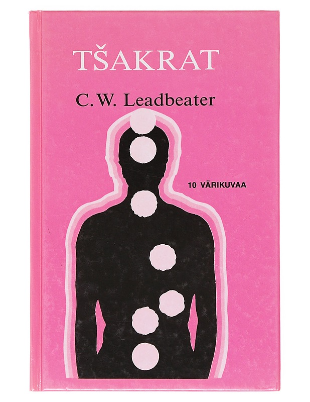 Tsakrat - Leadbeater, C. W. - Tietokirjat ja oppaat - 10105643505 - 0