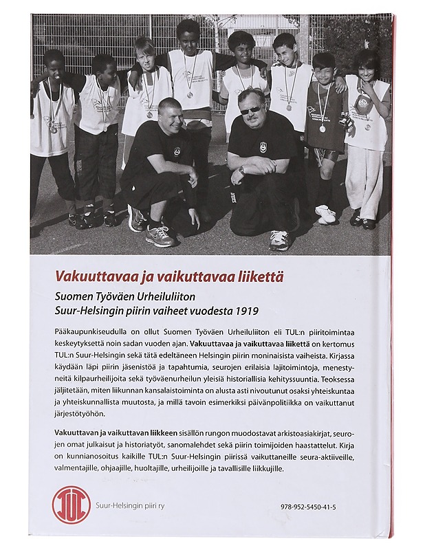 Vakuuttavaa ja vaikuttavaa liikettä - Mikko Mäkinen - Historiakirjat - 10105643539 - 1