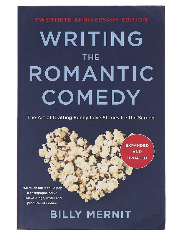 Writing The Romantic Comedy - Billy Mernit - Tietokirjat ja oppaat - 10105643528 - 0