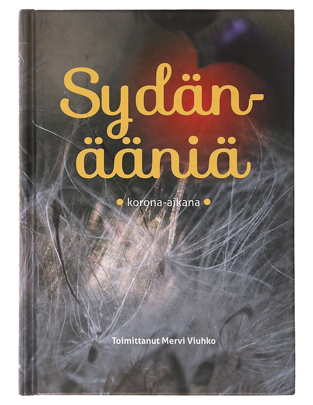 Sydänääniä korona-aikana - Mervi Viuhko - Tietokirjat ja oppaat - 10105643538 - 0
