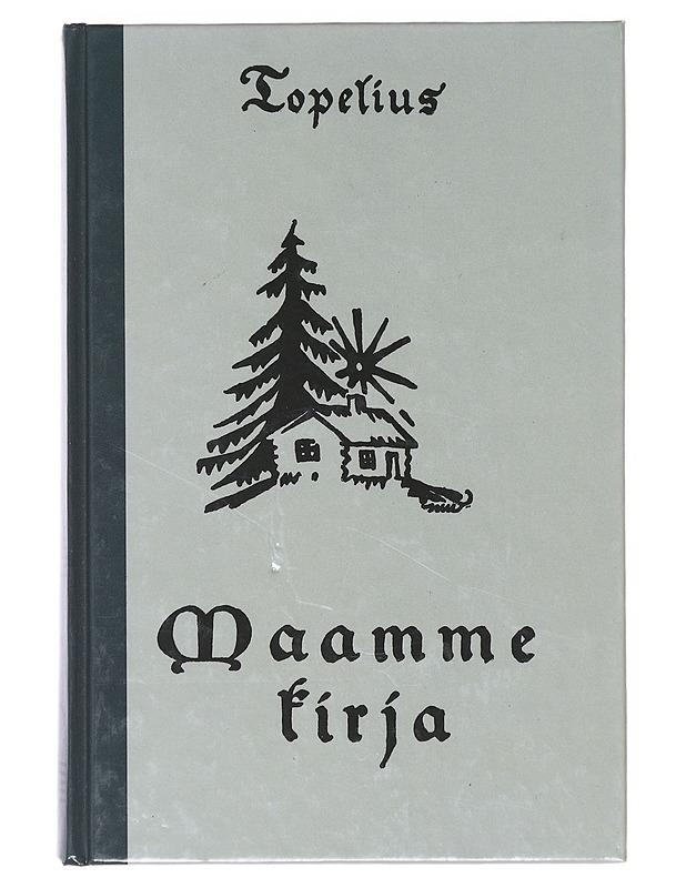 Maamme kirja - Topelius, Zacharias - Historiakirjat - 10105643581 - 0