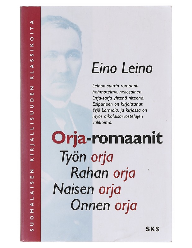 Orja-romaanit - Eino Leino - Romaanit ja novellit - 10105643600 - 0