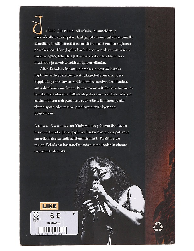 Janis Joplin  - Echols, Alice - Elämäkerrat ja muistelmat - 10105643612 - 1