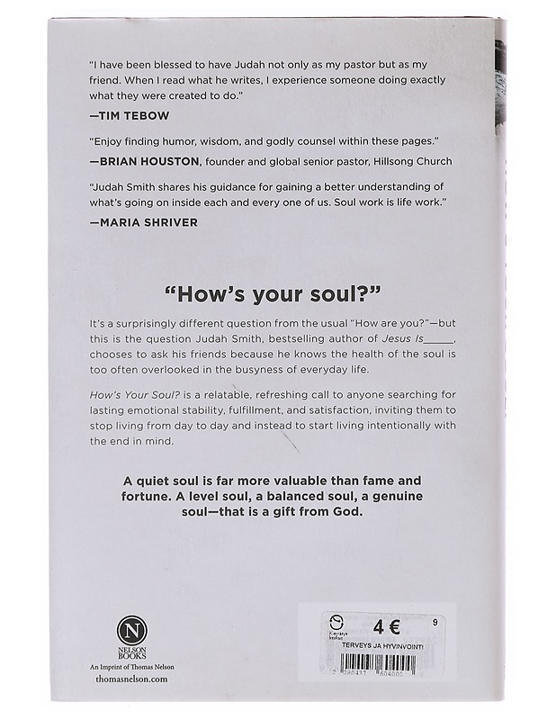 How's Your Soul - Judah Smith - Tietokirjat ja oppaat - 10105643614 - 1