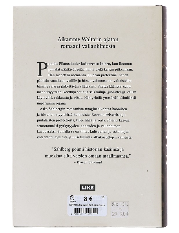 Pilatus / romaani - Asko Sahlberg - Romaanit ja novellit - 10105643628 - 1