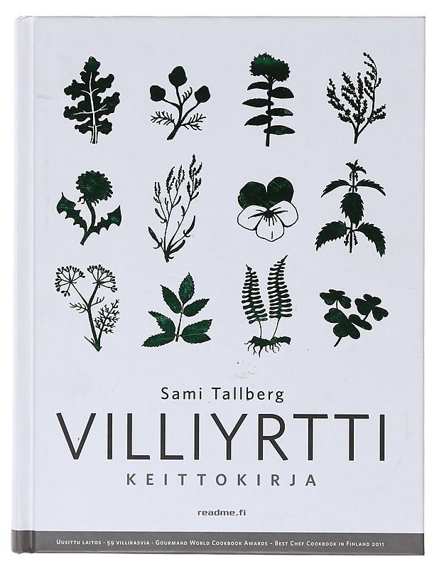Villiyrttikeittokirja - Tallberg, Sami - Ruokakirjat - 10105643625 - 0