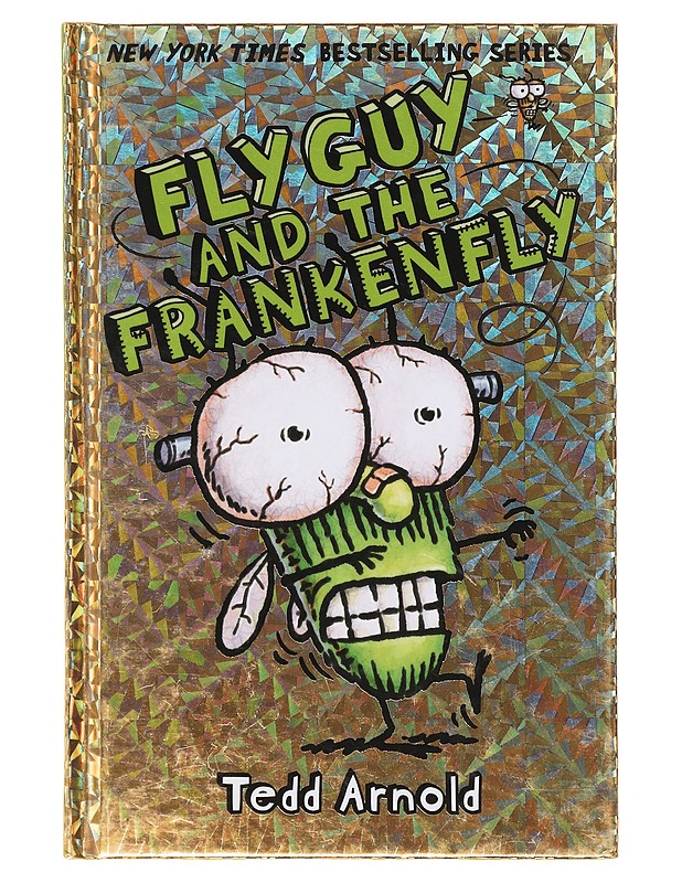 Fly Guy and the Frankenfly - Tedd Arnold - Lastenkirjat - 10105643629 - 0
