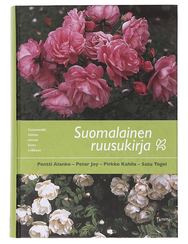 Suomalainen ruusukirja - Alanko, Pentti - Tietokirjat ja oppaat - 10105643656 - 0