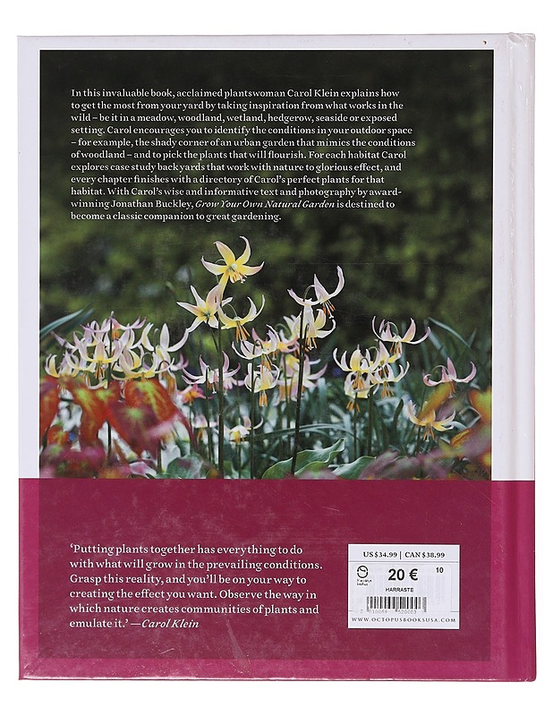 Grow Your Own Natural Garden - Carol Klein - Puutarha- ja remontointikirjat - 10105643678 - 1