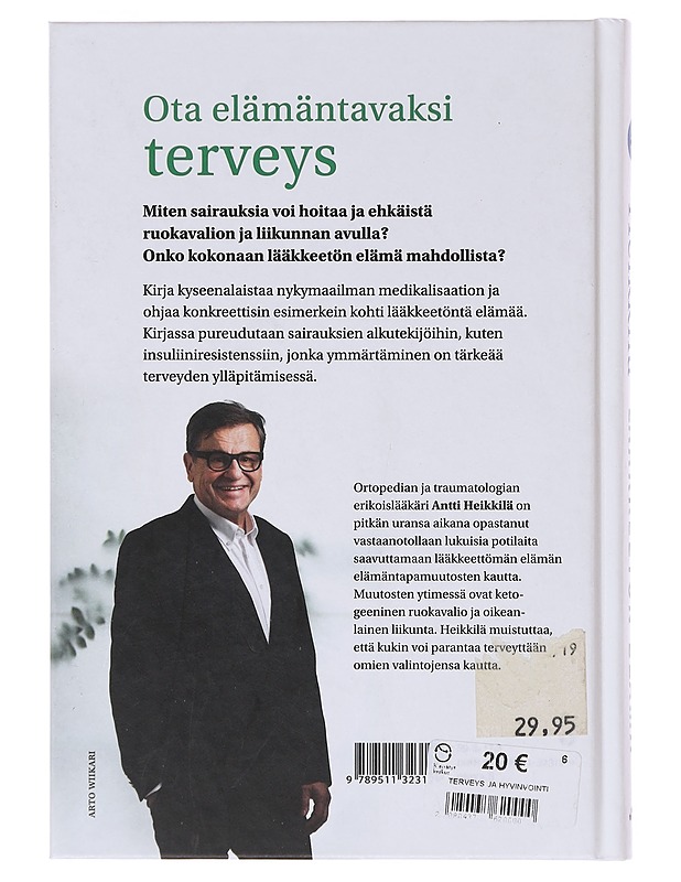 Lääkkeetön elämä - Antti Heikkilä - Tietokirjat ja oppaat - 10105643680 - 1