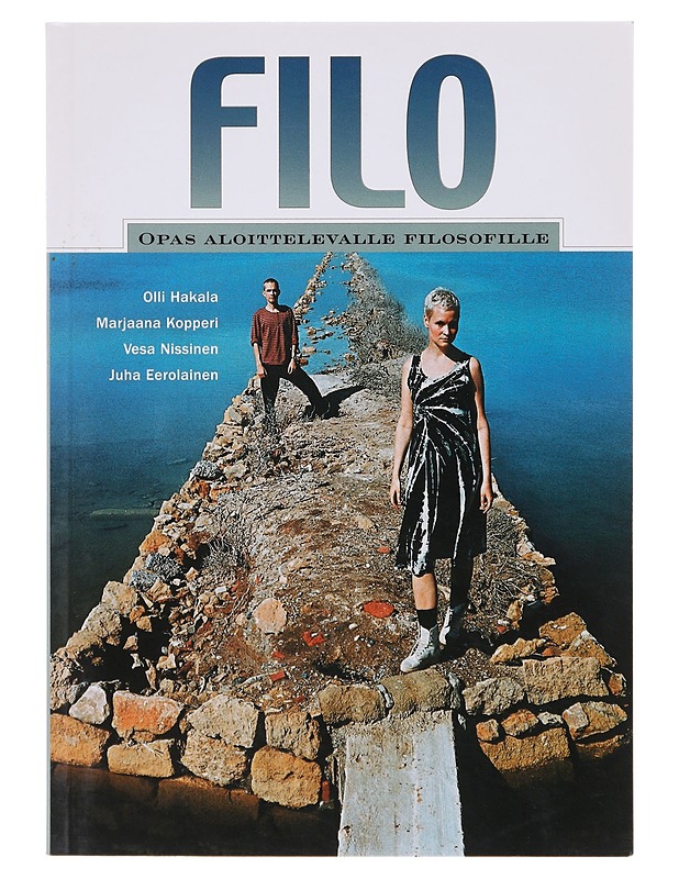 Filo. 1, Opas aloittelevalle filosofille - Hakala, Olli - Tietokirjat ja oppaat - 10105643742 - 0