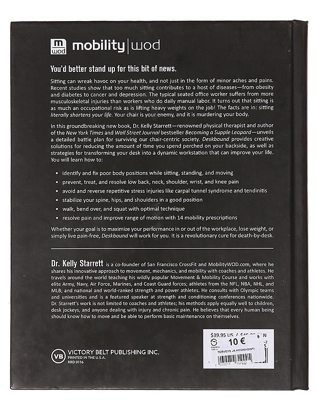 Deskbound ; Standing up to a sitting world - Starrett, Kelly - Tietokirjat ja oppaat - 10105643762 - 1